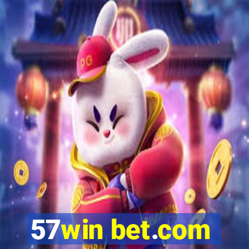 57win bet.com